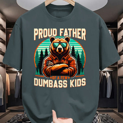 Gift for Dad Shirt, Funny Dad Unisex T-Shirt/Hoodie/Sweatshirt HLT00 – Father_s Day Proud Father Of A Few Dumbass Kids Dad Bear T-Shirt