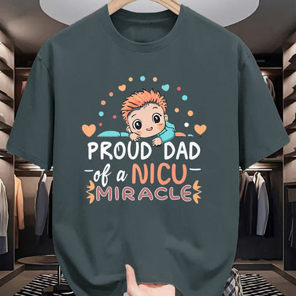 Gift for Dad Shirt, Funny Dad Unisex T-Shirt/Hoodie/Sweatshirt HLT00 – Proud Dad Of A NICU Miracle Cute Baby Fatherhood Daddy Love T-Shirt