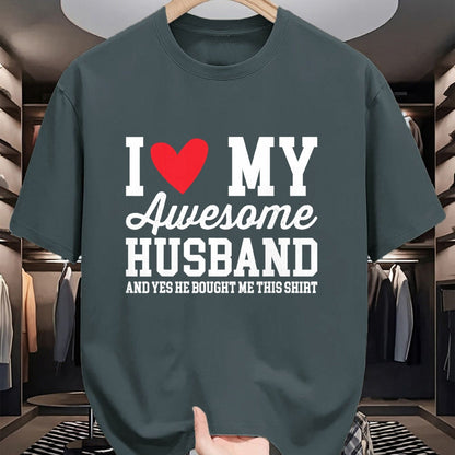 Best Wife Shirt, Wife and Husband Unisex T-Shirt/Hoodie/Sweatshirt HLT00 - I Love My Awesome Husband He Bought Me This Shirt Valentine T-Shirt
