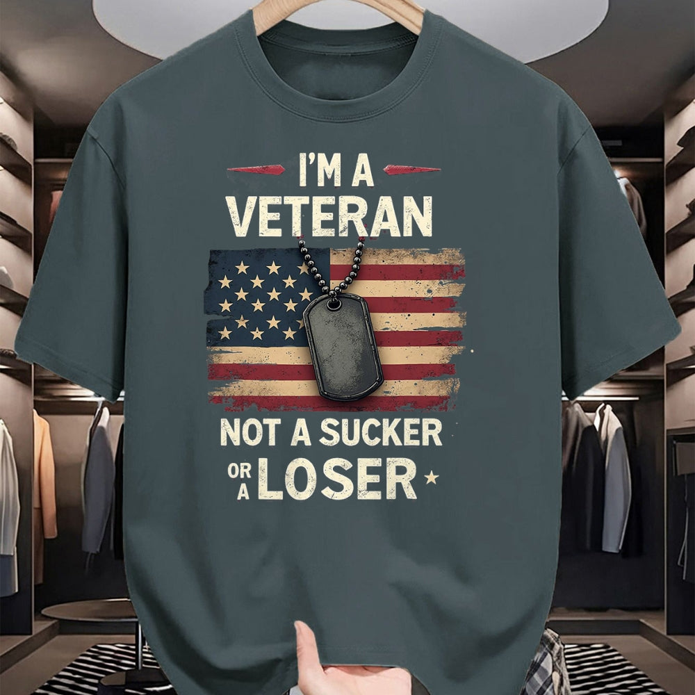 Proud Veteran Shirt, Funny Veteran UnisexT-Shirt/Hoodie/Sweatshirt HLT00 - I_m a Veteran Not a Sucker or a Loser Proud Military Veteran T-Shirt