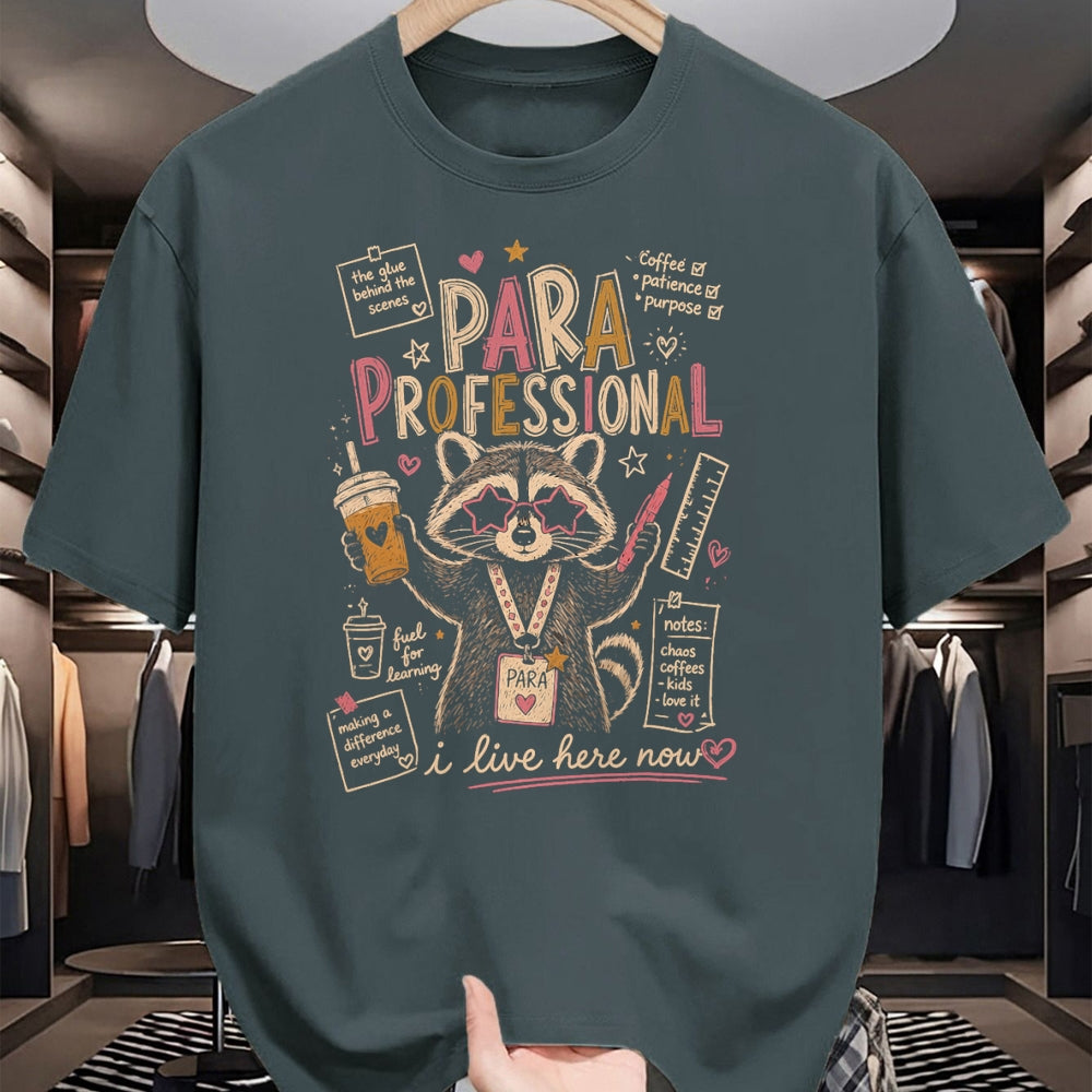 Best Teacher Shirt, Funny Teacher UnisexT-Shirt/Hoodie/Sweatshirt HLT00 - Paraprofessional Feral Racoon para Teacher Back to School T-Shirt