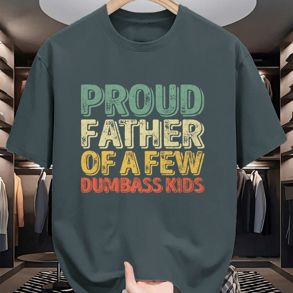 Gift for Dad Shirt, Funny Dad Unisex T-Shirt/Hoodie/Sweatshirt HLT00 – Proud Father Of A Few Dumbass Kids Shirt Christmas Gift Long Sleeve T-Shirt