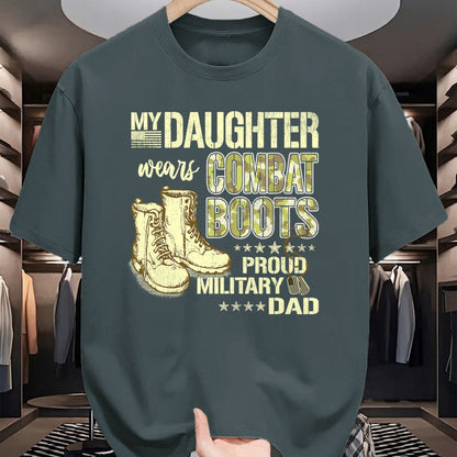 Gift for Dad Shirt, Funny Dad Unisex T-Shirt/Hoodie/Sweatshirt HLT00 – My Daughter Wears Combat Boots - Proud Military Dad Father T-Shirt