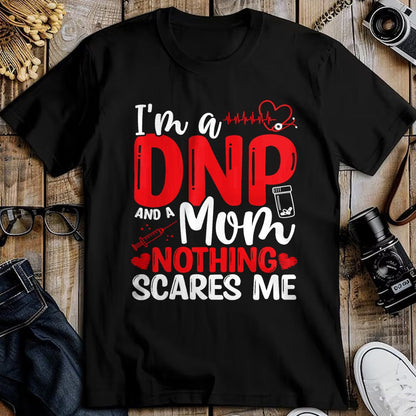 Funny Nurse Shirt, Nurse Unisex T-Shirt/Hoodie/Sweatshirt HLT00 - DNP Doctor Mothers Day DNP Nurse Graduation Mom Nursing T-Shirt