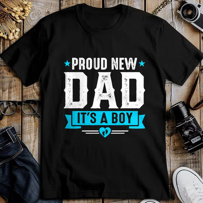 Gift for Dad Shirt, Funny Dad Unisex T-Shirt/Hoodie/Sweatshirt HLT00 – Proud New Dad Its A Boy Cute Father_s Day Baby Announcement T-Shirt
