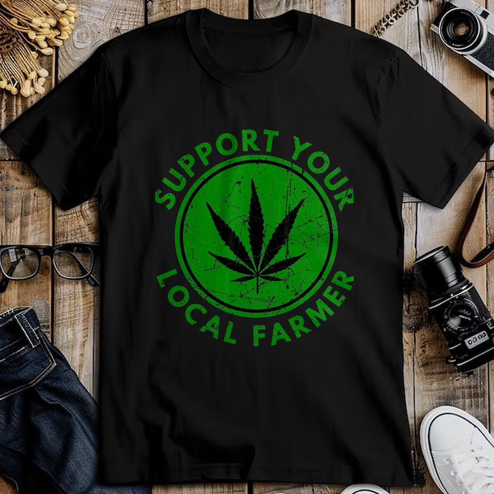 Best Farmer Life Shirt, Funny Farmer UnisexT-Shirt/Hoodie/Sweatshirt HLT00 - Marijuana Support Your Local Farmer Cannabis Weed Green T-Shirt, Men, Black, 3X-Large