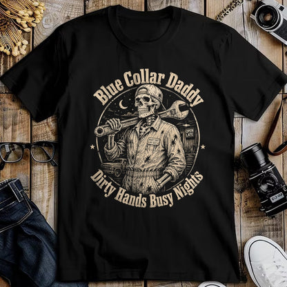 Best Mechanic Life Shirt, Funny Mechanic UnisexT-Shirt/Hoodie/Sweatshirt HLT00 - Blue Collar Daddy Dirty Hands Busy Nights Skeleton Mechanic T-Shirt