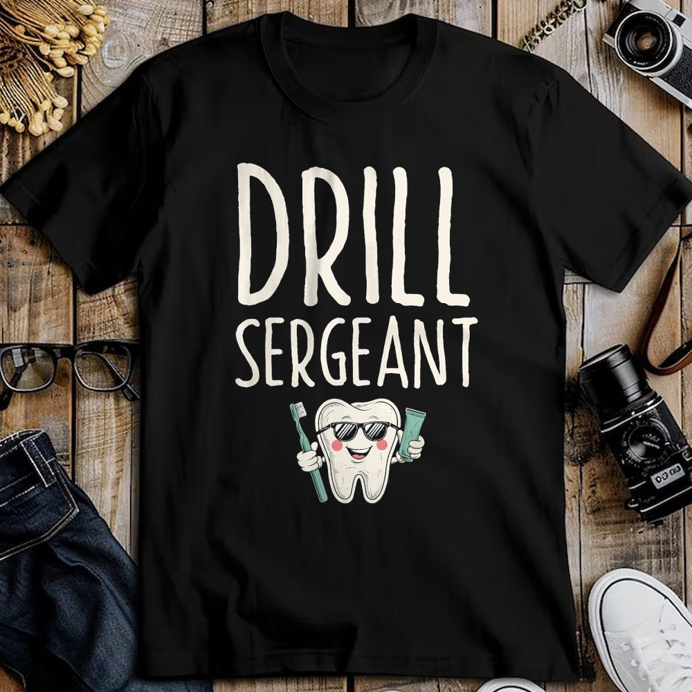 Best Doctor Shirt, Funny Doctor UnisexT-Shirt/Hoodie/Sweatshirt HLT00 - Drill Sergeant Dental Teeth Doctor Dentistry T-Shirt