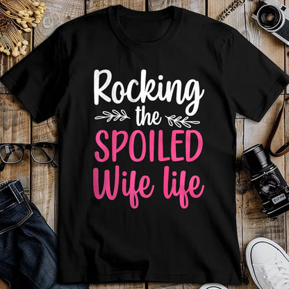 Best Wife Shirt, Wife and Husband Unisex T-Shirt/Hoodie/Sweatshirt HLT00 - Gift for wife T shirt, spoiled wife   Funny Spoiled Wife Art For Women Girls Husband Spoiled Wife Pr (33)