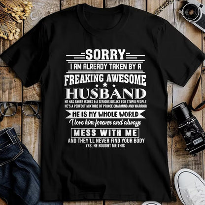 Best Wife Shirt, Wife and Husband Unisex T-Shirt/Hoodie/Sweatshirt HLT00 - Sorry i am already taken by a freaking awesome husband T-Shirt (1)