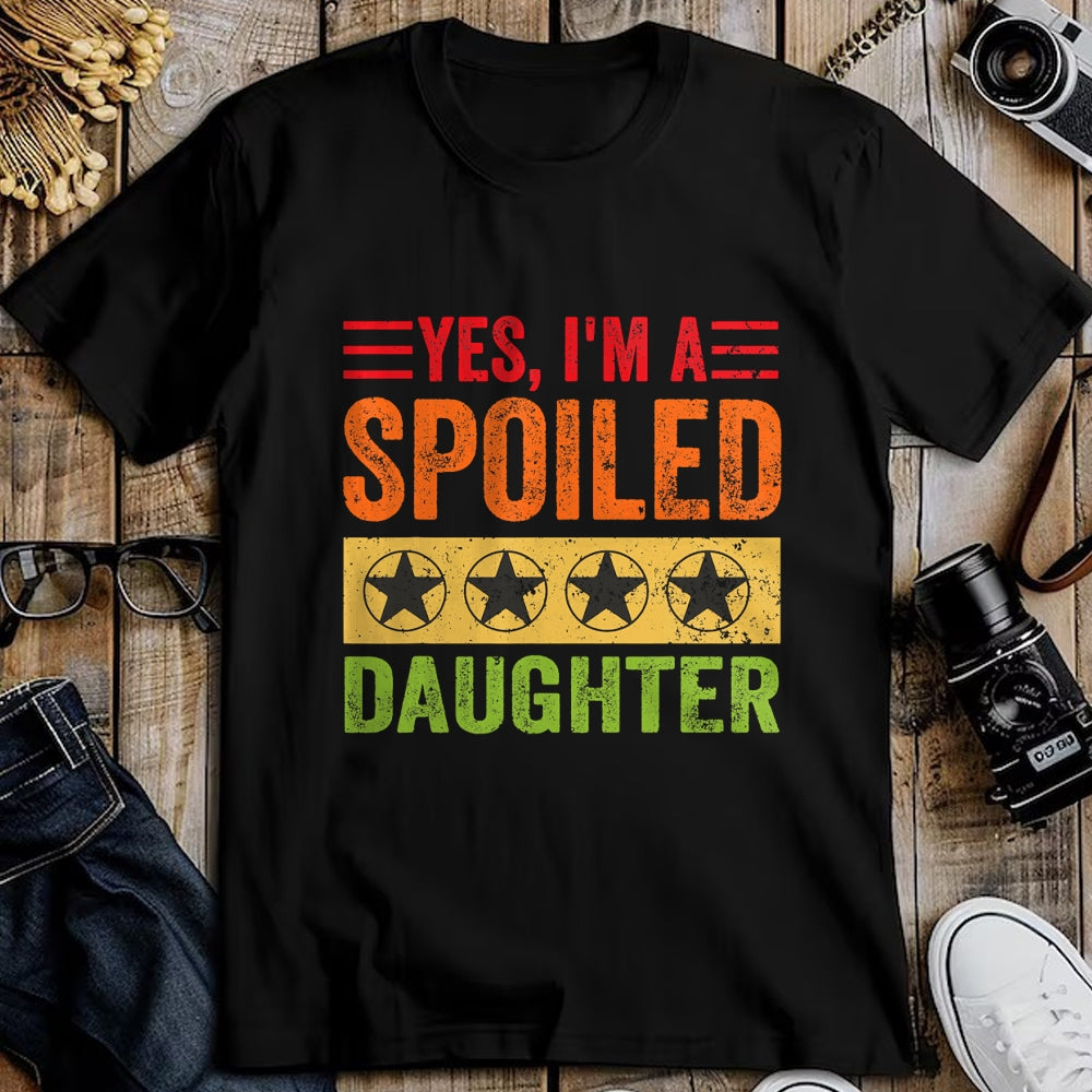 Best Wife Shirt, Wife and Husband Unisex T-Shirt/Hoodie/Sweatshirt HLT00 - Yes I'm A Spoiled Daughter Tees Women Girls Valentines Day T-Shirt (1)