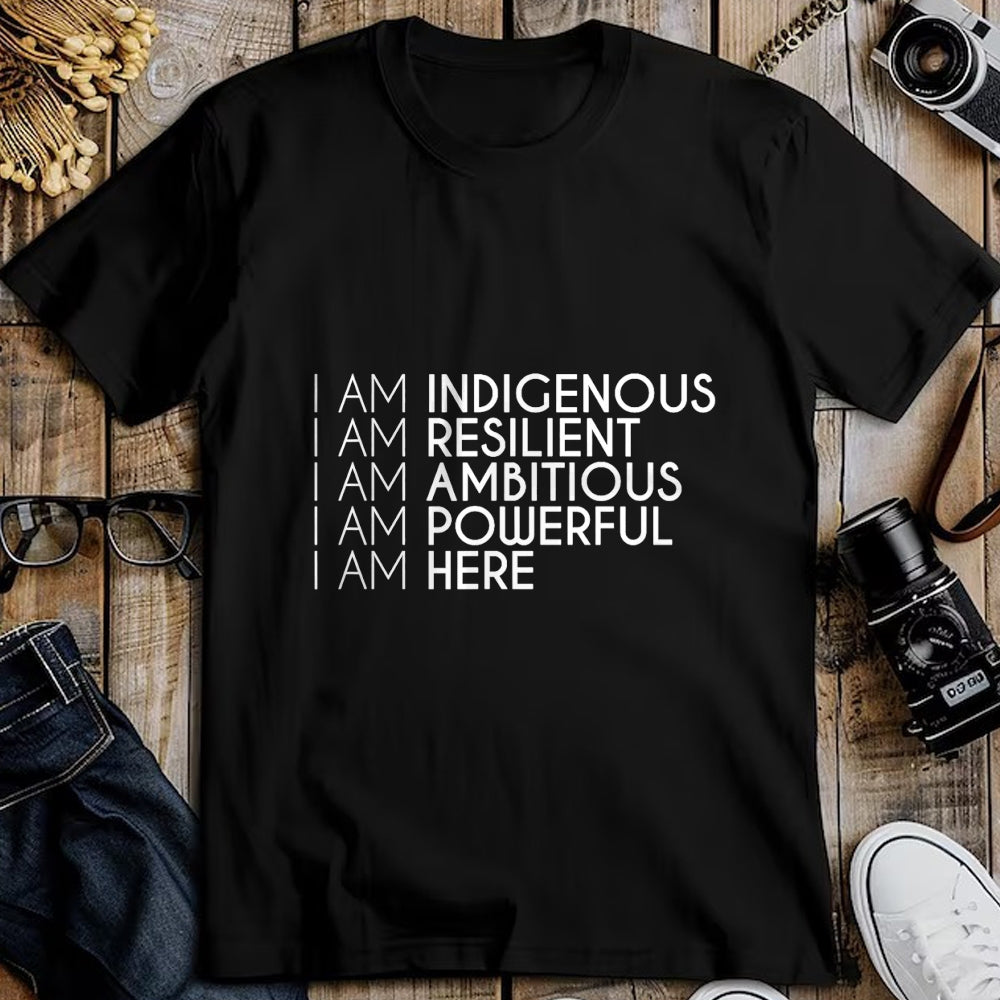 Native American T-Shirts, Vintage Native American Unisex T-Shirt/Hoodie/Sweatshirt HLT00 - Resilient Ambitious Powerful Here Native American Indigenous