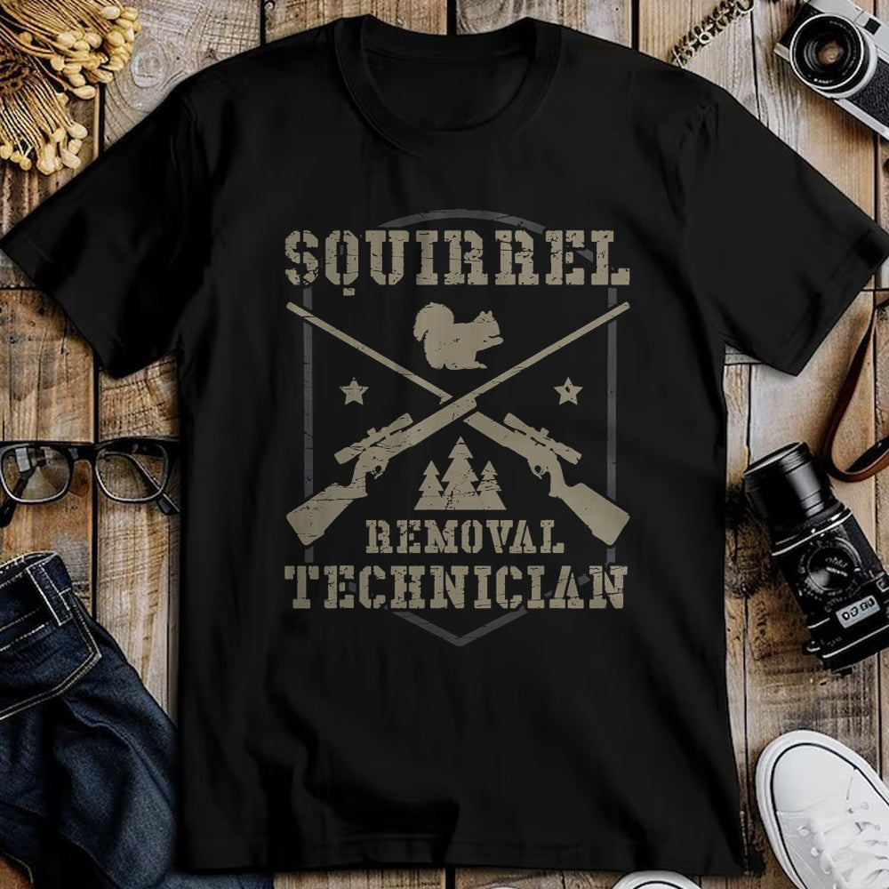 Funny Hunting Shirt, Gift For Hunting Lover Unisex T-Shirt/Hoodie/Sweatshirt HLT00 - Squirrel Removal Technician Squirrel Hunting Squirrel Hunter T-Shirt
