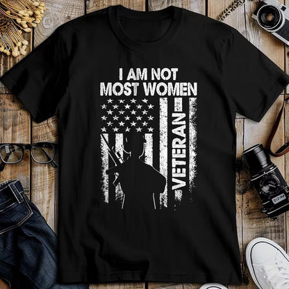 Proud Veteran Shirt, Funny Veteran UnisexT-Shirt/Hoodie/Sweatshirt HLT00 - I Am Not Most Women Veteran Shirt Soldier Wife Mom Mother T-Shirt