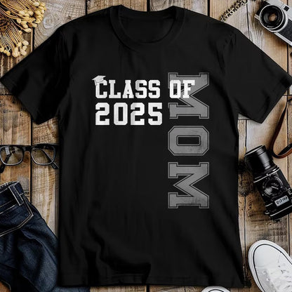 Gift for Mom Shirt, Funny Mom Unisex T-Shirt/Hoodie/Sweatshirt HLT00 - Mom Senior 2025 Proud Mom of a Class of 2025 Graduate Mother T-Shirt