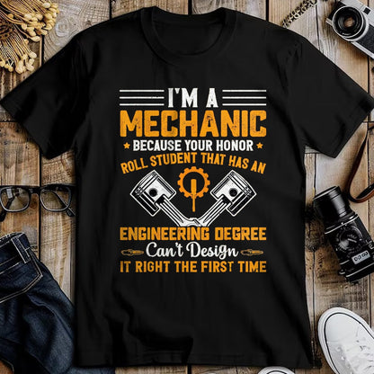 Best Mechanic Life Shirt, Funny Mechanic UnisexT-Shirt/Hoodie/Sweatshirt HLT00 - I'm A Mechanic Because Your Honor Roll Student that Mechanic T-Shirt, Men, Black, 3X-Large