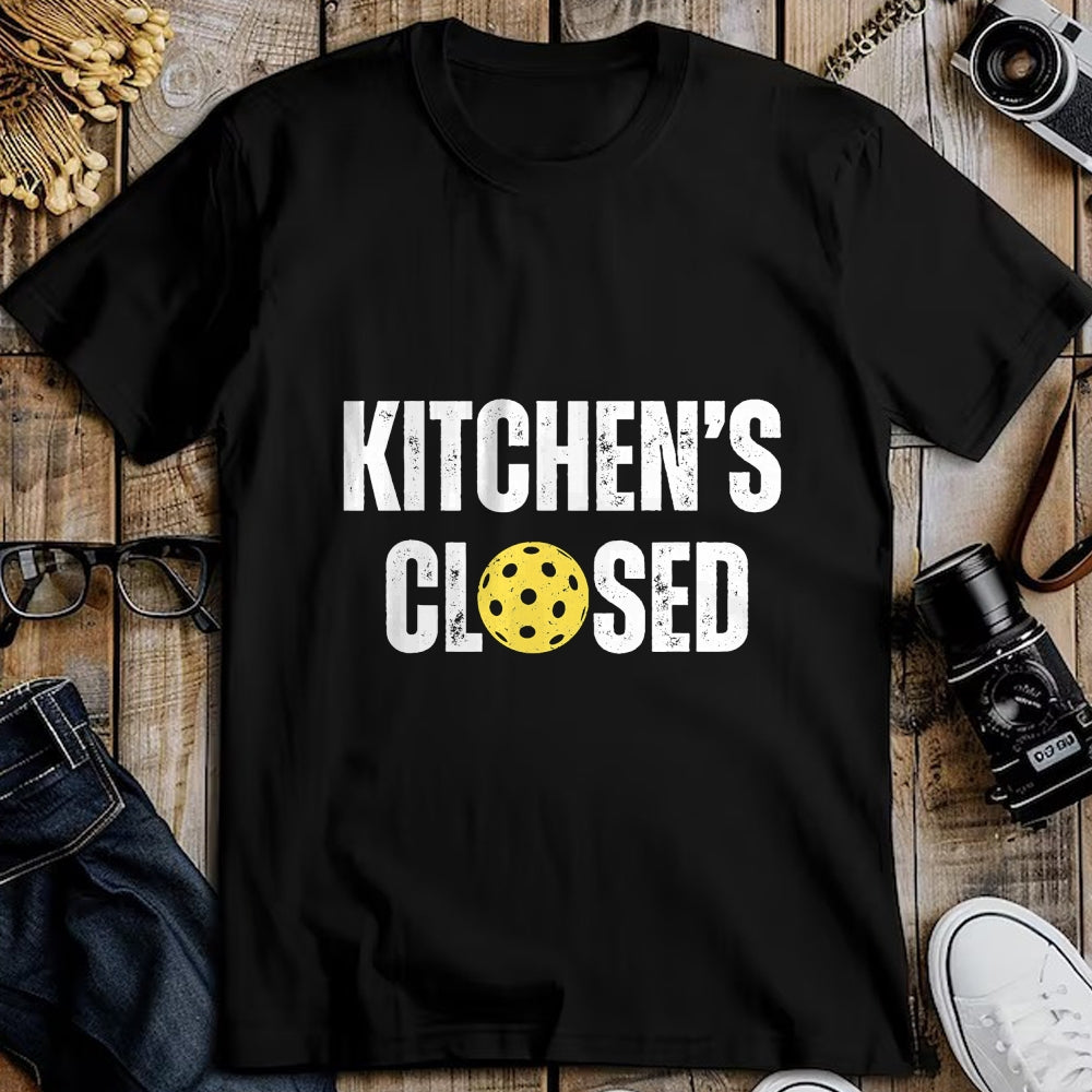 Funny Pickleball Shirt, Pickleball Lover Unisex T-Shirt/Hoodie/Sweatshirt HLT00 - Pickleball Kitchen is Closed Pickleball Net Closed T-Shirt