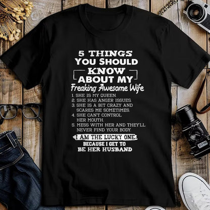 Best Wife Shirt, Wife and Husband Unisex T-Shirt/Hoodie/Sweatshirt HLT00 - Awesome 5 Things You Should Know About My Freaking Wife T-Shirt