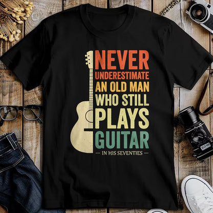 Guitar Lover Shirt, Funny Guitar UnisexT-Shirt/Hoodie/Sweatshirt HLT00 - Never Underestimate an Old Man in His 70s Plays Guitar T-Shirt