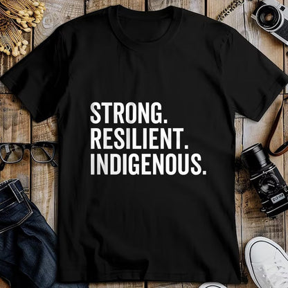 Native American T-Shirts, Vintage Native American Unisex T-Shirt/Hoodie/Sweatshirt HLT00 - Strong - Strong Resilient Indigenous Peoples_ Native Americans_ Day