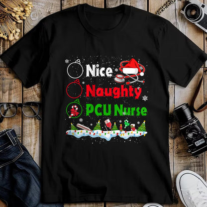 Funny Nurse Shirt, Nurse Unisex T-Shirt/Hoodie/Sweatshirt HLT00 - Funny Christmas Nice Naughty PCU Nurse T-Shirt