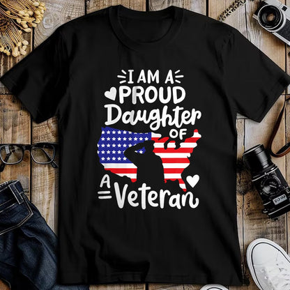 Gift for Dad Shirt, Funny Dad Unisex T-Shirt/Hoodie/Sweatshirt HLT00 – I_m A Proud Daughter of A Veteran Father_s Day Girls T-Shirt