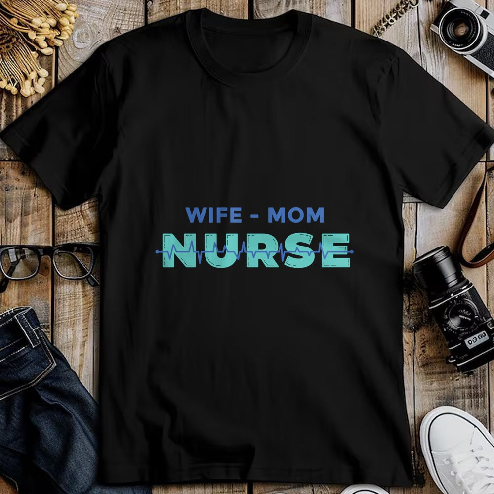 Funny Nurse Shirt, Nurse Unisex T-Shirt/Hoodie/Sweatshirt HLT00 - Wife, Mother, Nurse - Mum & Mother's Day Long Sleeve T-Shirt