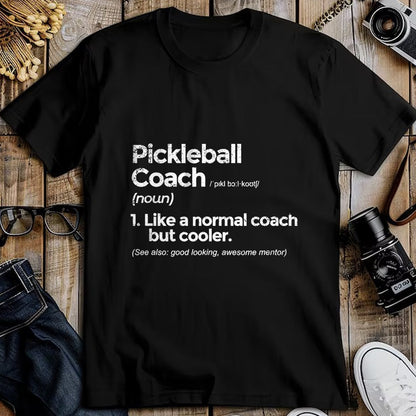 Funny Pickleball Shirt, Pickleball Lover Unisex T-Shirt/Hoodie/Sweatshirt HLT00 - Pickleball Coach Definition Funny Gift T-Shirt