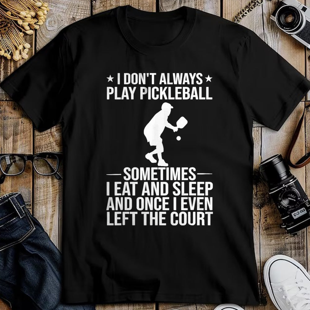 Funny Pickleball Shirt, Pickleball Lover Unisex T-Shirt/Hoodie/Sweatshirt HLT00 - Cool Pickleball for Men Women Play Paddle Pickleball Lovers T-Shirt, Men, Black, 4X-Large