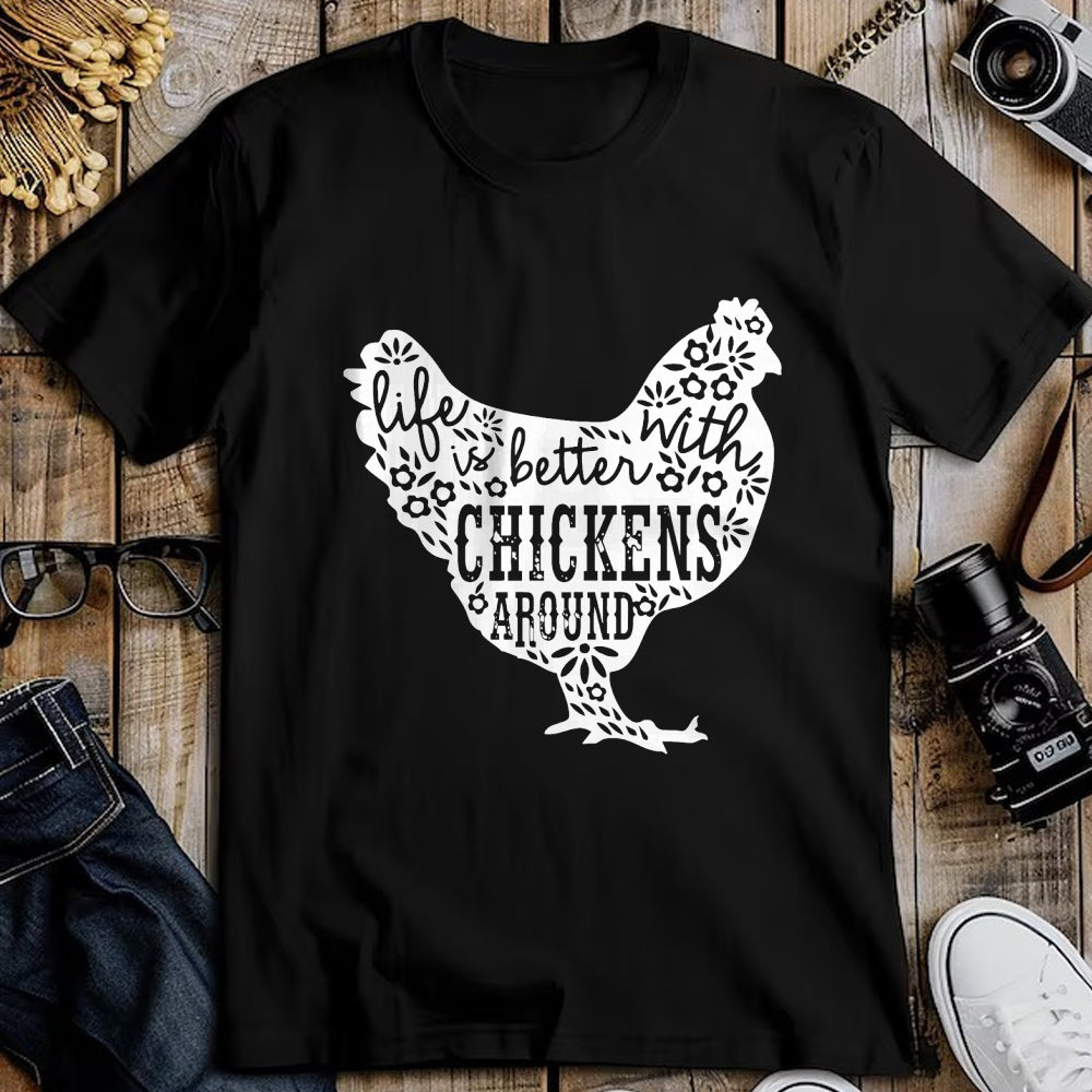 Best Farmer Life Shirt, Funny Farmer UnisexT-Shirt/Hoodie/Sweatshirt HLT00 - Life is Better With Chickens T Shirt Animal Pet Farmer Tee T-Shirt