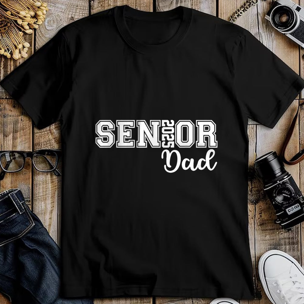 Gift for Dad Shirt, Funny Dad Unisex T-Shirt/Hoodie/Sweatshirt HLT00 – Proud Senior Dad 2025 Senior 2025 Dad Class Of 2025 Father T-Shirt