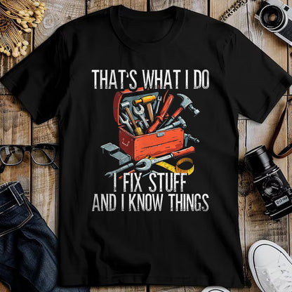 Best Mechanic Life Shirt, Funny Mechanic UnisexT-Shirt/Hoodie/Sweatshirt HLT00 - Handyman, That's What I Do I Fix Stuff, Craftsman T-Shirt