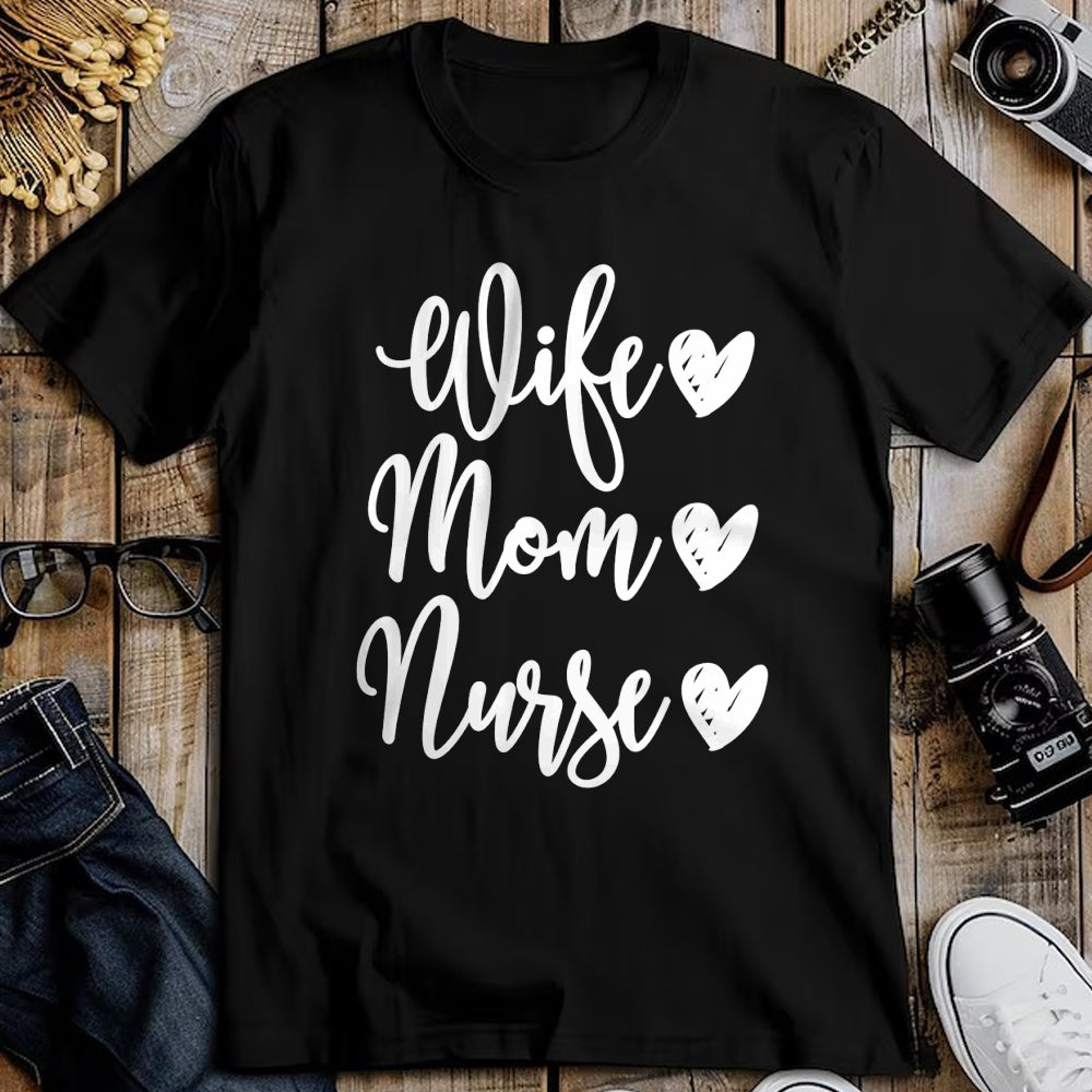 Funny Nurse Shirt, Nurse Unisex T-Shirt/Hoodie/Sweatshirt HLT00 - Mom Wife Nurse T-shirt Funny Gift for RN nurse T-Shirt