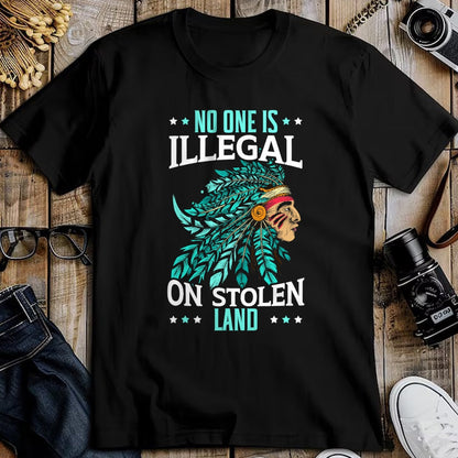 Native American T-Shirts, Vintage Native American Unisex T-Shirt/Hoodie/Sweatshirt HLT00 - No One Is Illegal On Stolen Land Indigenous Native American