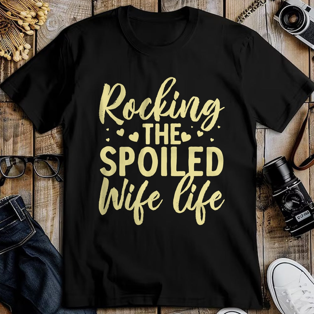 Best Wife Shirt, Wife and Husband Unisex T-Shirt/Hoodie/Sweatshirt HLT00 - Gift for wife T shirt, spoiled wife   Funny Spoiled Wife Art For Women Girls Husband Spoiled Wife Lo (2)