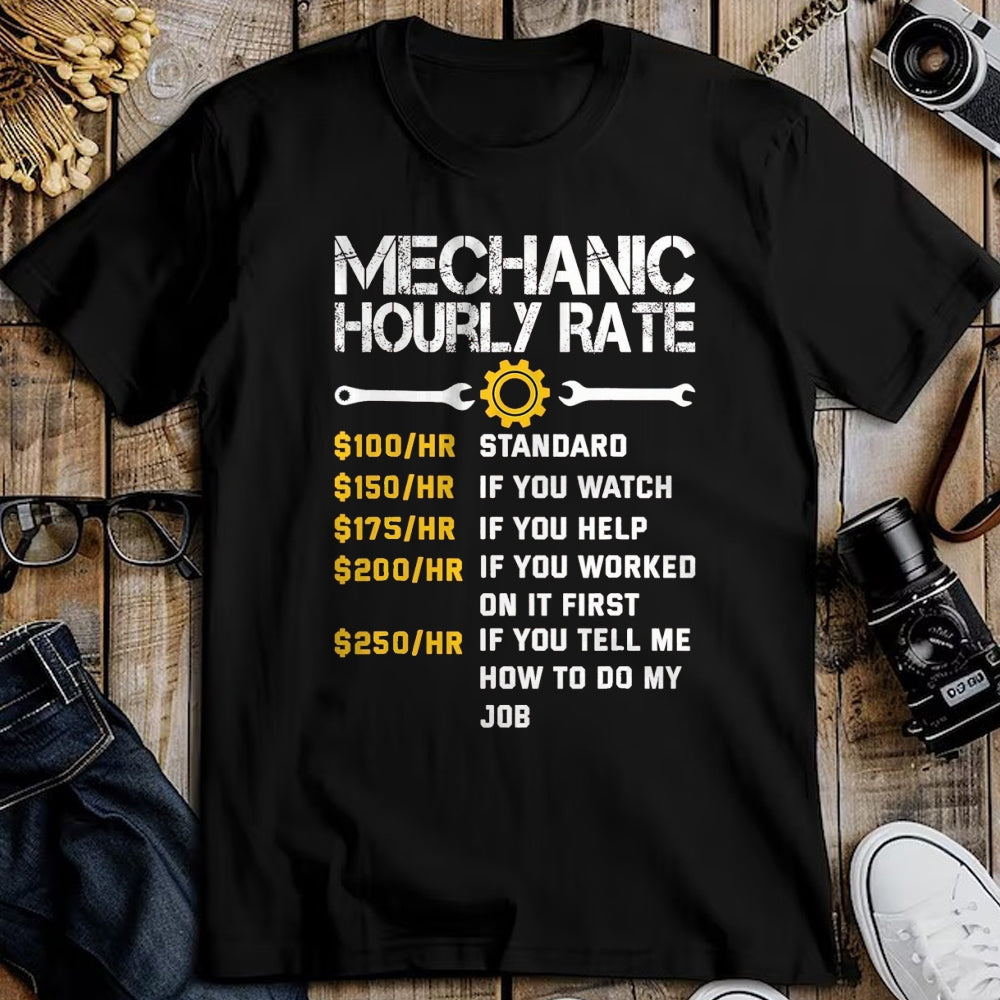 Best Mechanic Life Shirt, Funny Mechanic UnisexT-Shirt/Hoodie/Sweatshirt HLT00 - Mechanic Hourly Rate Funny Mechanics Labor Rates Men T-Shirt, Men, Black, Large