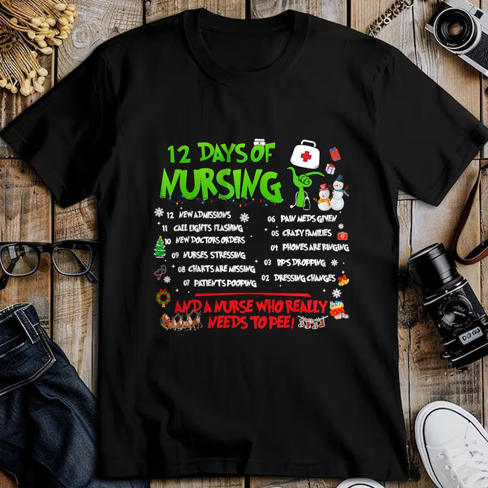 Funny Nurse Shirt, Nurse Unisex T-Shirt/Hoodie/Sweatshirt HLT00 - Nurses Merry Christmas Funny 12 Days of Nursing Xmas Pajamas T-Shirt