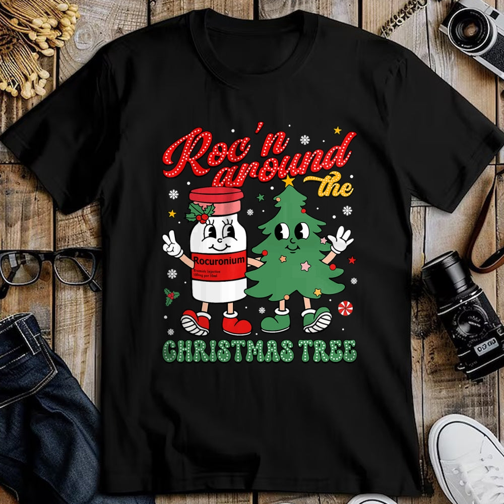 Funny Nurse Shirt, Nurse Unisex T-Shirt/Hoodie/Sweatshirt HLT00 - Roc'n Around The Christmas Tree ER ED ICU Nurse Christmas T-Shirt