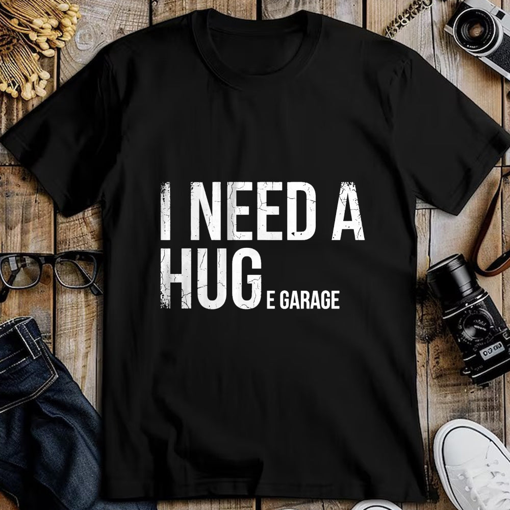 Best Mechanic Life Shirt, Funny Mechanic UnisexT-Shirt/Hoodie/Sweatshirt HLT00 - I Need A Huge Garage Funny Mechanic Car Enthusiast T-Shirt