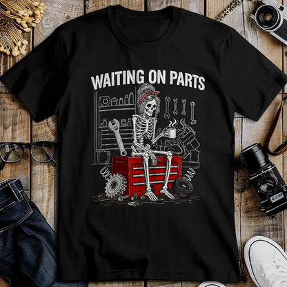 Best Mechanic Life Shirt, Funny Mechanic UnisexT-Shirt/Hoodie/Sweatshirt HLT00 - Funny Waiting On Parts Mechanic Skeleton Auto Repair Garage T-Shirt