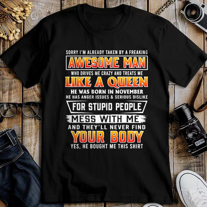 Best Wife Shirt, Wife and Husband Unisex T-Shirt/Hoodie/Sweatshirt HLT00 - Sorry I'm Already Taken By A November Awesome Man T-shirt