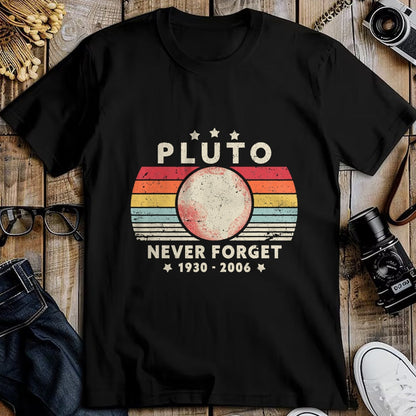 Best Wife Shirt, Wife and Husband Unisex T-Shirt/Hoodie/Sweatshirt HLT00 - Never Forget Pluto Shirt. Retro Style Funny Space Science T-Shirt