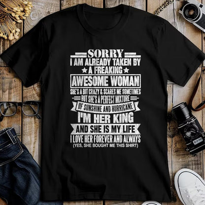 Best Wife Shirt, Wife and Husband Unisex T-Shirt/Hoodie/Sweatshirt HLT00 - Sorry I'm Taken by a Freaking Awesome Woman Funny Husband T-Shirt