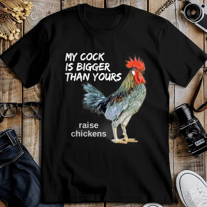 Best Farmer Life Shirt, Funny Farmer UnisexT-Shirt/Hoodie/Sweatshirt HLT00 - My Cock (Rooster) is Bigger than Yours Funny Chicken Farmer T-Shirt