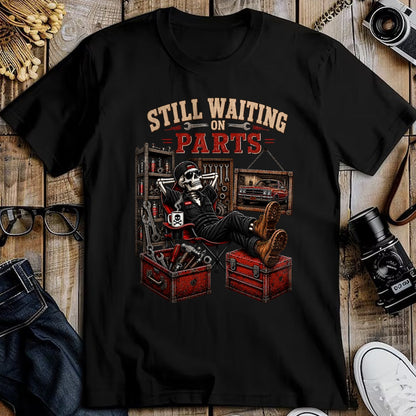 Best Mechanic Life Shirt, Funny Mechanic UnisexT-Shirt/Hoodie/Sweatshirt HLT00 - Funny Waiting On Parts Skeleton Auto Repair Life Mechanic T-Shirt