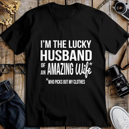 Best Wife Shirt, Wife and Husband Unisex T-Shirt/Hoodie/Sweatshirt HLT00 - Gift for wife T shirt, lucky wife   Lucky Husband Of A Wife Who Picks Out My Clothes Long Sleeve T-S (1)