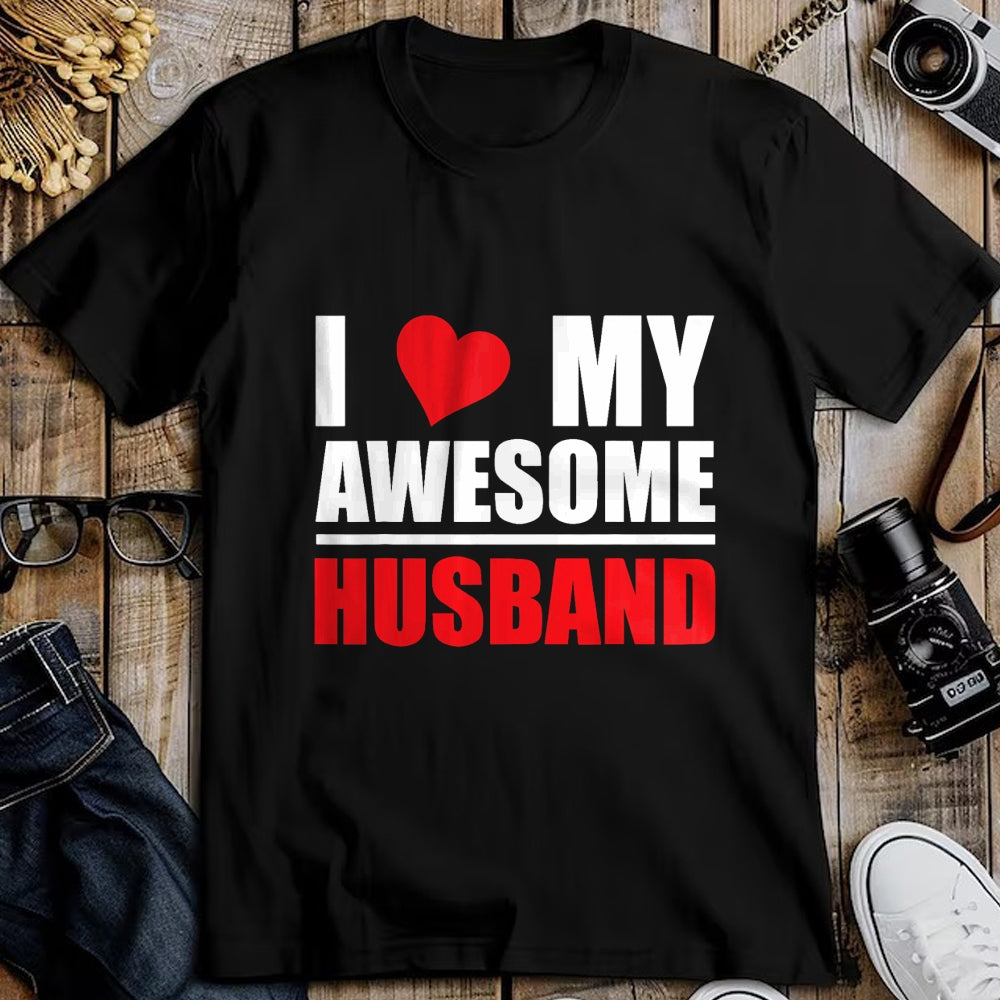 Best Wife Shirt, Wife and Husband Unisex T-Shirt/Hoodie/Sweatshirt HLT00 - I Love My Awesome Husband Romantic Gift for Wife or Husband T-Shirt (1)