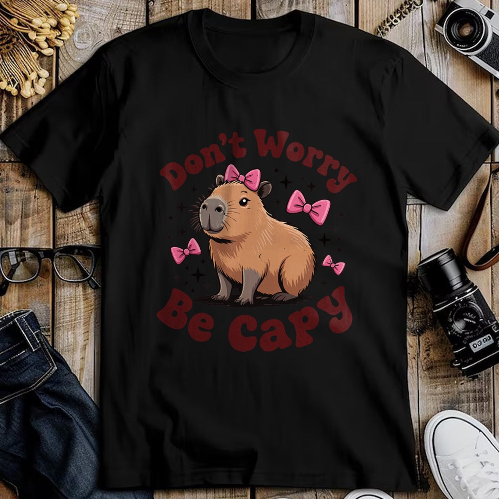 Cute Capybara Shirt, Funny Capybara Unisex T-Shirt/Hoodie/Sweatshirt HLT00 - Toddler Girl Capybara Birthday Gift Cute Don’t Worry Be Capy T-Shirt