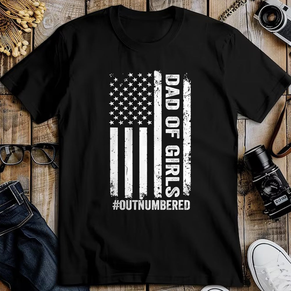 Gift for Dad Shirt, Funny Dad Unisex T-Shirt/Hoodie/Sweatshirt HLT00 – Proud Dad of Girl Outnumbered American Flag Father_s Day T-Shirt