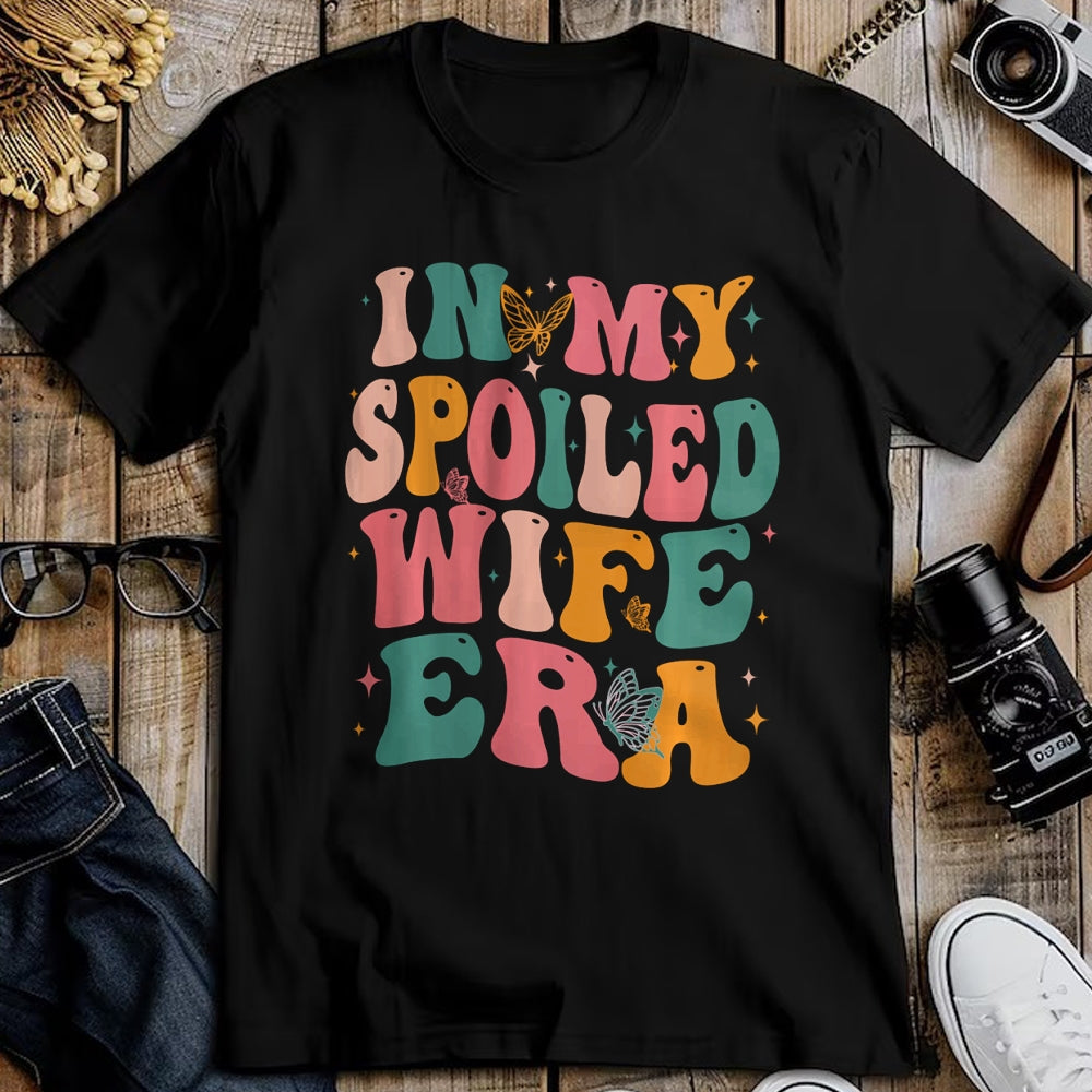 Best Wife Shirt, Wife and Husband Unisex T-Shirt/Hoodie/Sweatshirt HLT00 - Gift for wife T shirt, spoiled wife   In My Spoiled Wife Era Sweatshirt (1)